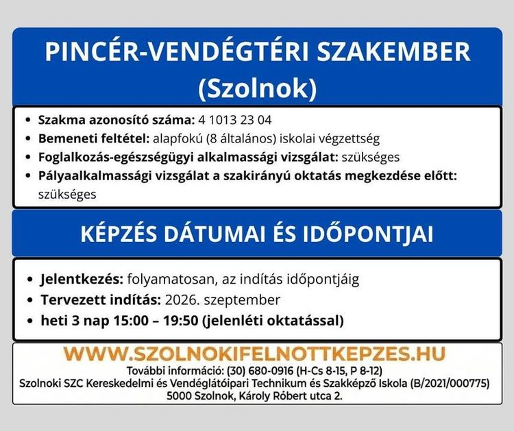 PINCÉR-VENDÉGTÉRI SZAKEMBER (Szolnok)